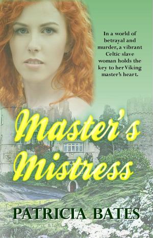 Cover of the book Master's Mistress by Veronica Helen Hart
