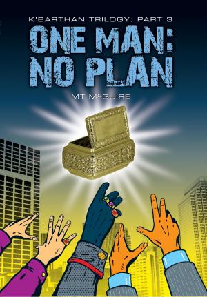 Cover of the book One Man: No Plan by Cerys Jones