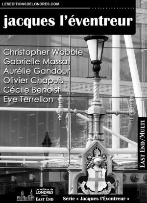 Cover of the book Jacques l'éventreur, compilation de nouvelles by Olivier Chapuis