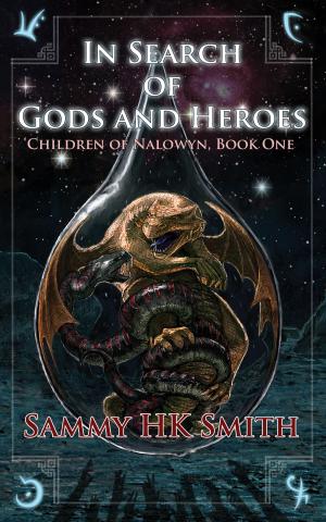Cover of In Search of Gods and Heroes