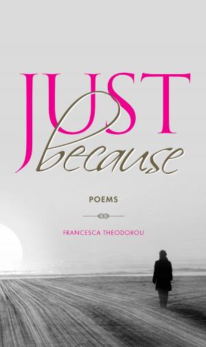 Cover of the book Just Because by Danielle Brand