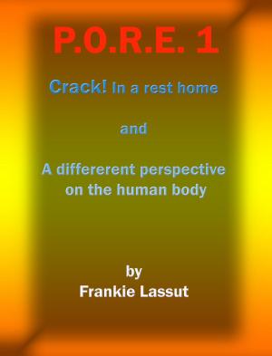 Cover of the book P.o.r.e. 1 by Frankie Lassut