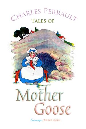 bigCover of the book Tales of Mother Goose by 
