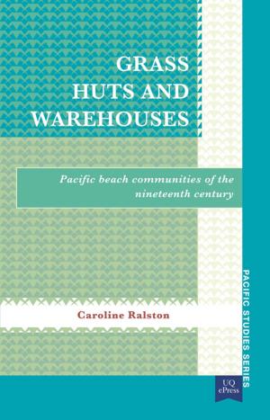 Book cover of Grass Huts and Warehouses