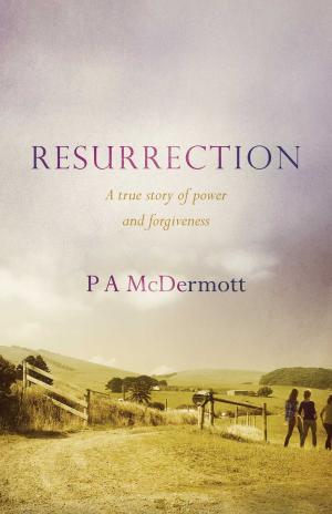 Cover of the book Resurrection by Annabel Morley