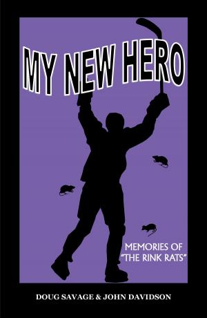 Cover of the book MY NEW HERO by Ross Brewitt