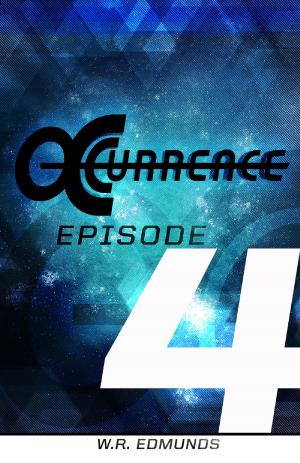 Cover of Occurrence: Episode Four