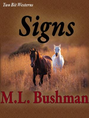 Cover of the book Signs by M.L. Bushman