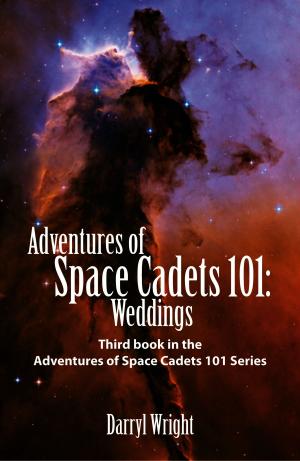 Book cover of Adventures of Space Cadets 101: Weddings