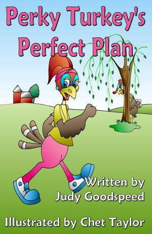 Cover of the book Perky Turkey's Perfect Plan by Ariana Gaynor