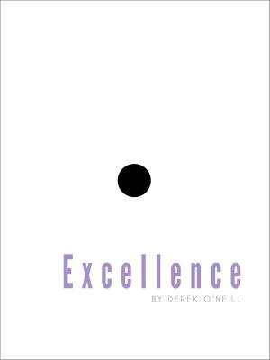 Book cover of Excellence: You Never Lost It, You Forgot It