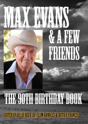 Cover of the book Max Evans and a Few Friends by Sharleen Daugherty