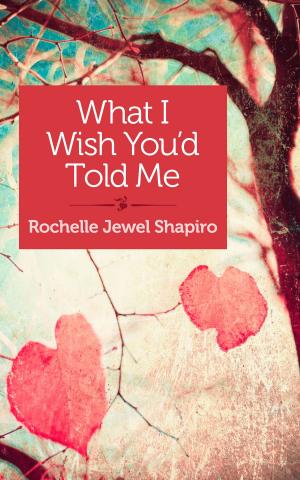 Cover of the book What I Wish You'd Told Me by Brooke Warner