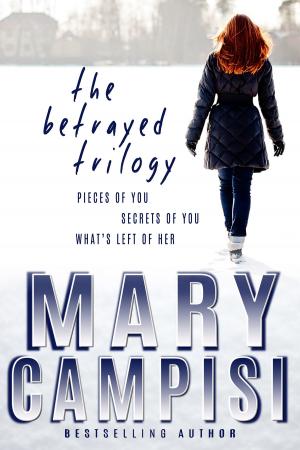 Book cover of The Betrayed Trilogy Boxed Set