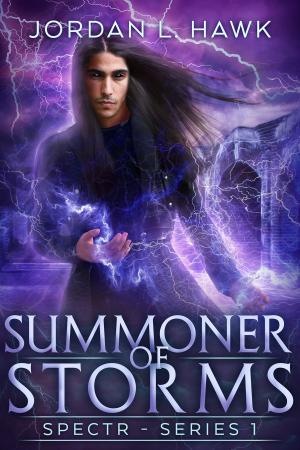 Cover of the book Summoner of Storms by Jordan L. Hawk