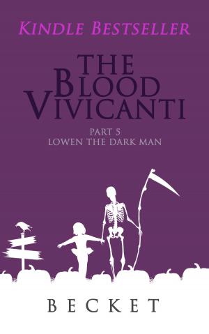 bigCover of the book The Blood Vivicanti Part 5 by 