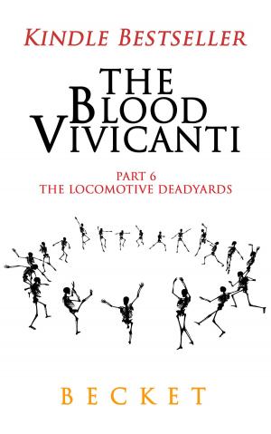 Cover of the book The Blood Vivicanti Part 6 by Carol Van Natta