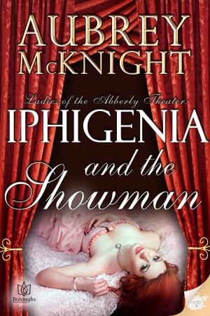 Cover of the book Iphigenia and the Showman by Deneane Clark, Alanna Lucas