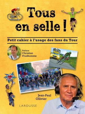 Cover of the book Tous en selle by Vincent Brocvielle, François Reynaert