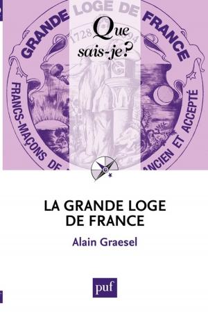 Cover of the book La Grande Loge de France by Élie Halévy
