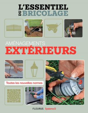 Cover of the book L'essentiel du bricolage - Aménagements extérieurs by Hélène Grimault, C Hublet, Émilie Beaumont