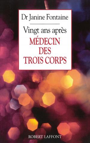 Book cover of Médecin des trois corps, 20 ans après