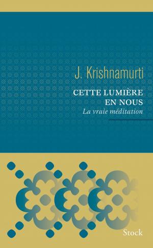 Cover of the book Cette lumière en nous by Jiddu Krishnamurti