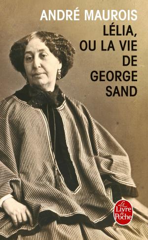Cover of the book Lélia ou la vie de George Sand by Brandon Sanderson
