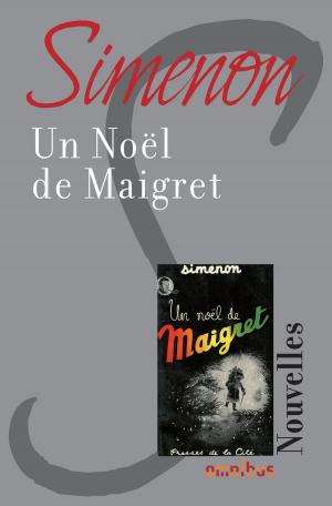 Cover of the book Un Noël de Maigret by Alain DECAUX