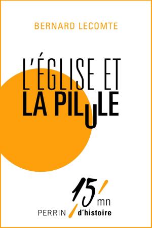 Cover of the book L'Eglise et la pilule by Jean-Luc DOMENACH