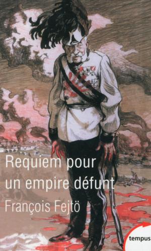 Cover of the book Requiem pour un empire défunt by Georges AYACHE