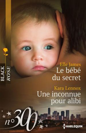 Cover of the book Le bébé du secret - Une inconnue pour alibi by Carole Mortimer