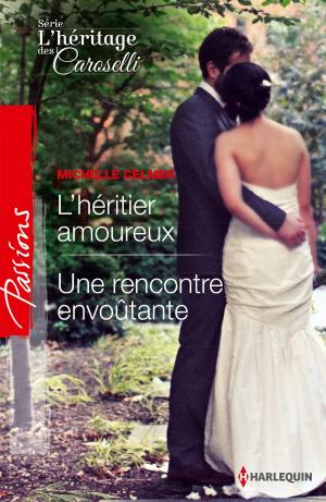 Cover of the book L'héritier amoureux - Une rencontre envoûtante by Bethany Campbell