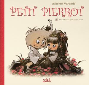 Cover of the book Petit Pierrot T03 by Sylvain Cordurié, Éric Nieudan, Alessio Lapo, Giuseppe Quattrocchi