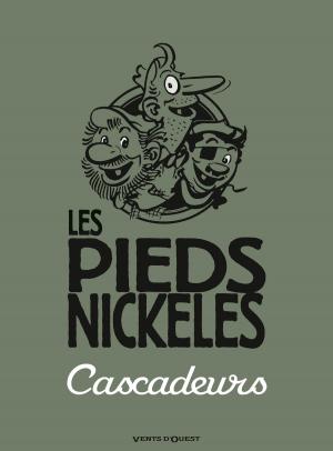 Cover of the book Les Pieds Nickelés cascadeurs by René Pellos, Roland de Montaubert