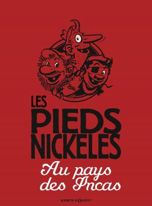 Cover of Les Pieds Nickelés chez les Incas