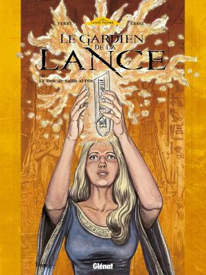 Cover of the book Le Gardien de la Lance - Tome 03 by Francis Leroi, Georges Lévis