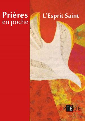 Cover of the book Prières en poche - L'Esprit Saint by Saint François d'Assise