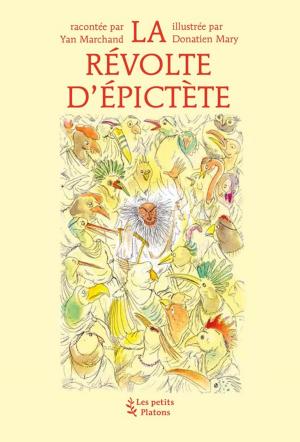 Cover of the book La révolte d'Épictète by Yan Marchand