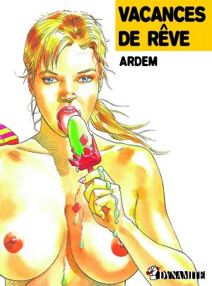 Cover of the book Vacances de rêve by Martin Massey
