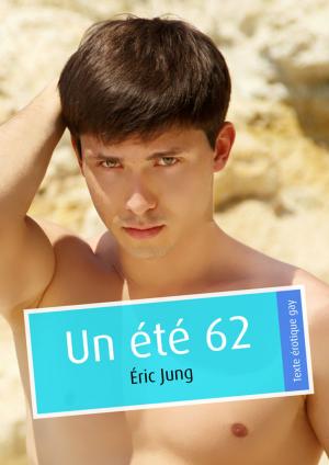 Cover of the book Un été 62 (pulp gay) by Abigaël