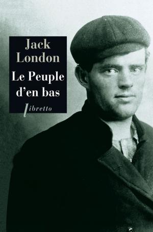 Cover of the book Le Peuple d'en bas by Jack London