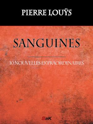 Cover of the book Sanguines by Tamenaga  Shunsui