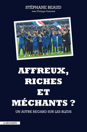 Cover of the book Affreux, riches et méchants ? by Frédérique MATONTI