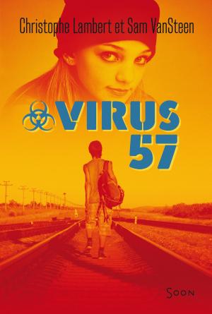 Cover of the book Virus 57 by Séverine Onfroy