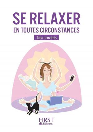 Book cover of Petit livre de - Se relaxer en toutes circonstances