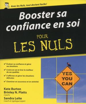Cover of the book Booster sa confiance en soi Pour les Nuls by Marie-Dominique POREE