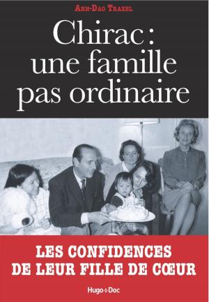 Cover of the book Chirac : Une famille pas ordinaire by Pierre Menes, Daniel Riolo