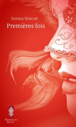 Cover of the book Premières fois by Lise Dion