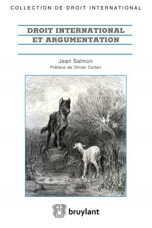Cover of the book Droit international et argumentation by Hélène Pauliat